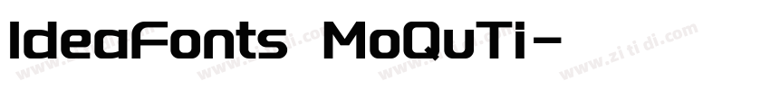ldeaFonts MoQuTi字体转换